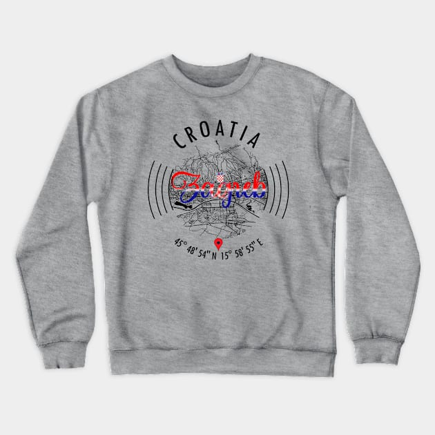 Zagreb, CROATIA Crewneck Sweatshirt by ArtisticParadigms